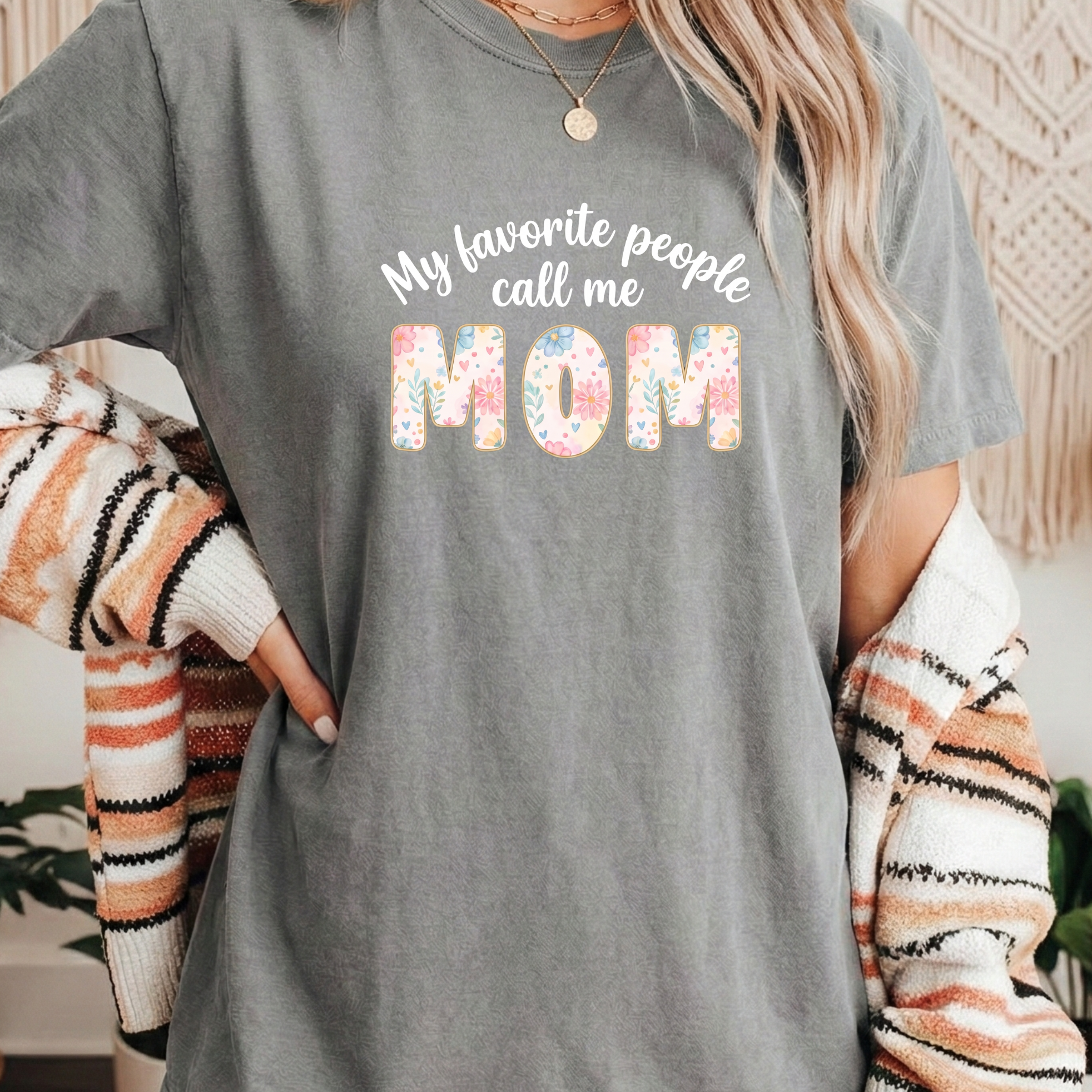 “My Favorite People Call Me Mom” Floral Tee – Mother’s Day Gift