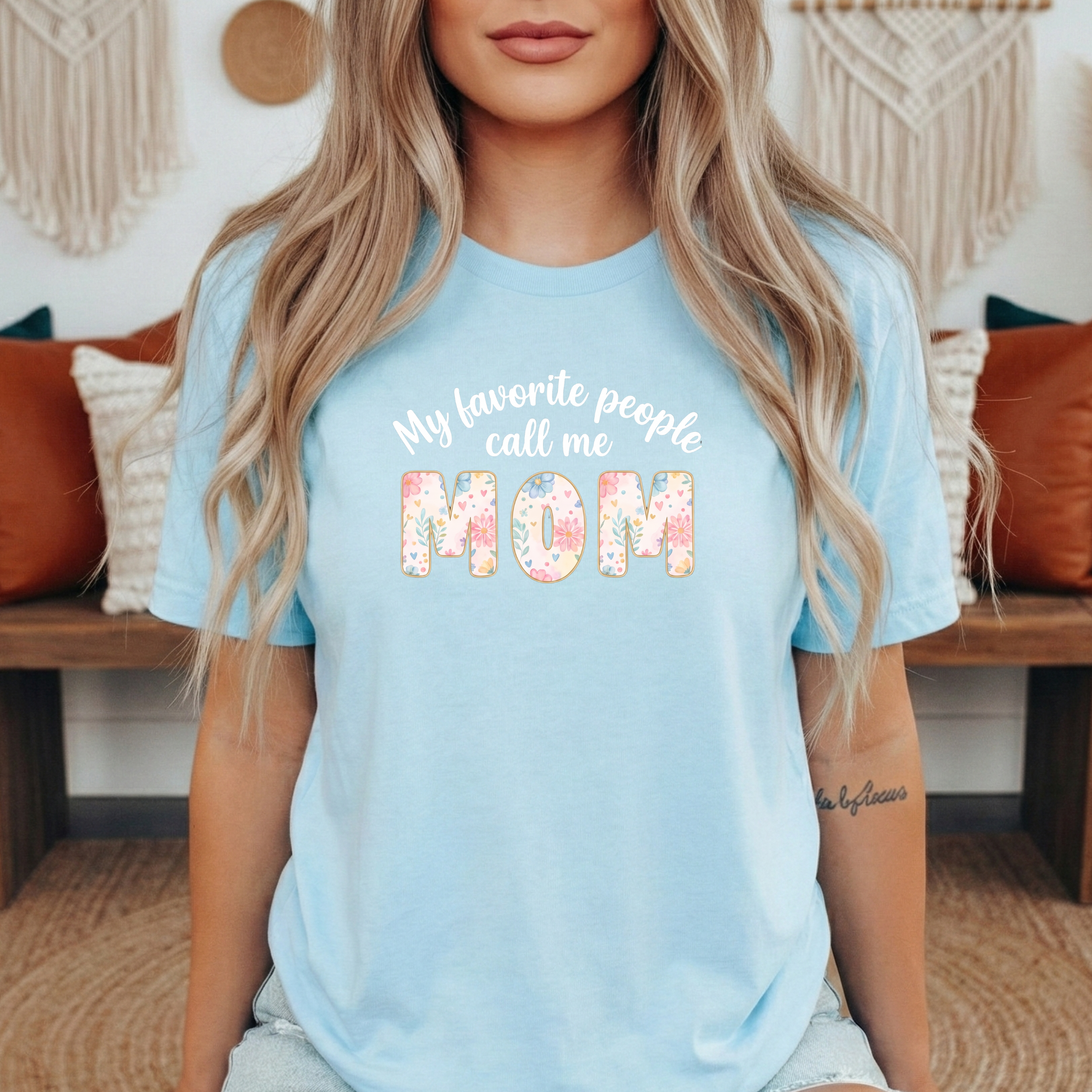 “My Favorite People Call Me Mom” Floral Tee – Mother’s Day Gift