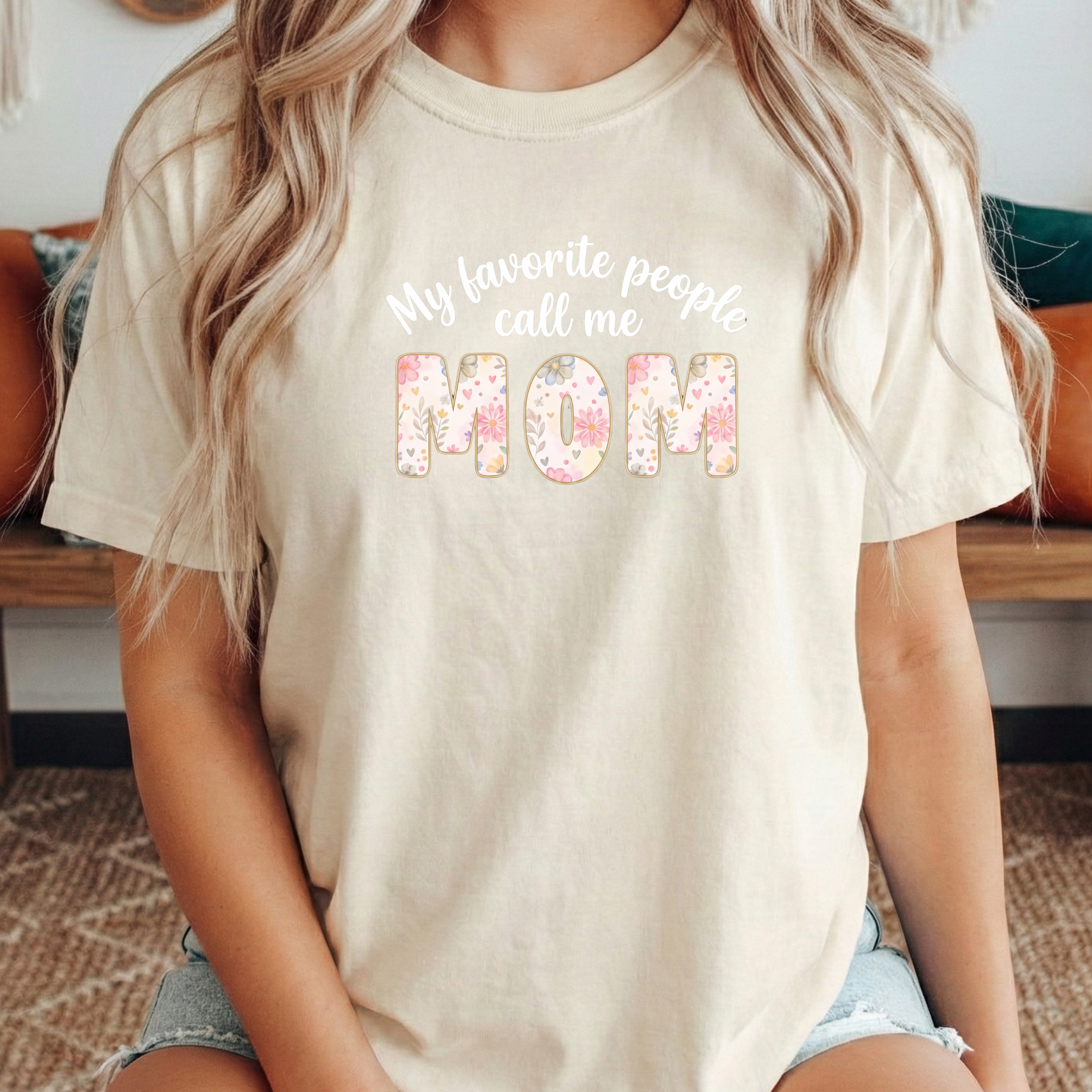 “My Favorite People Call Me Mom” Floral Tee – Mother’s Day Gift