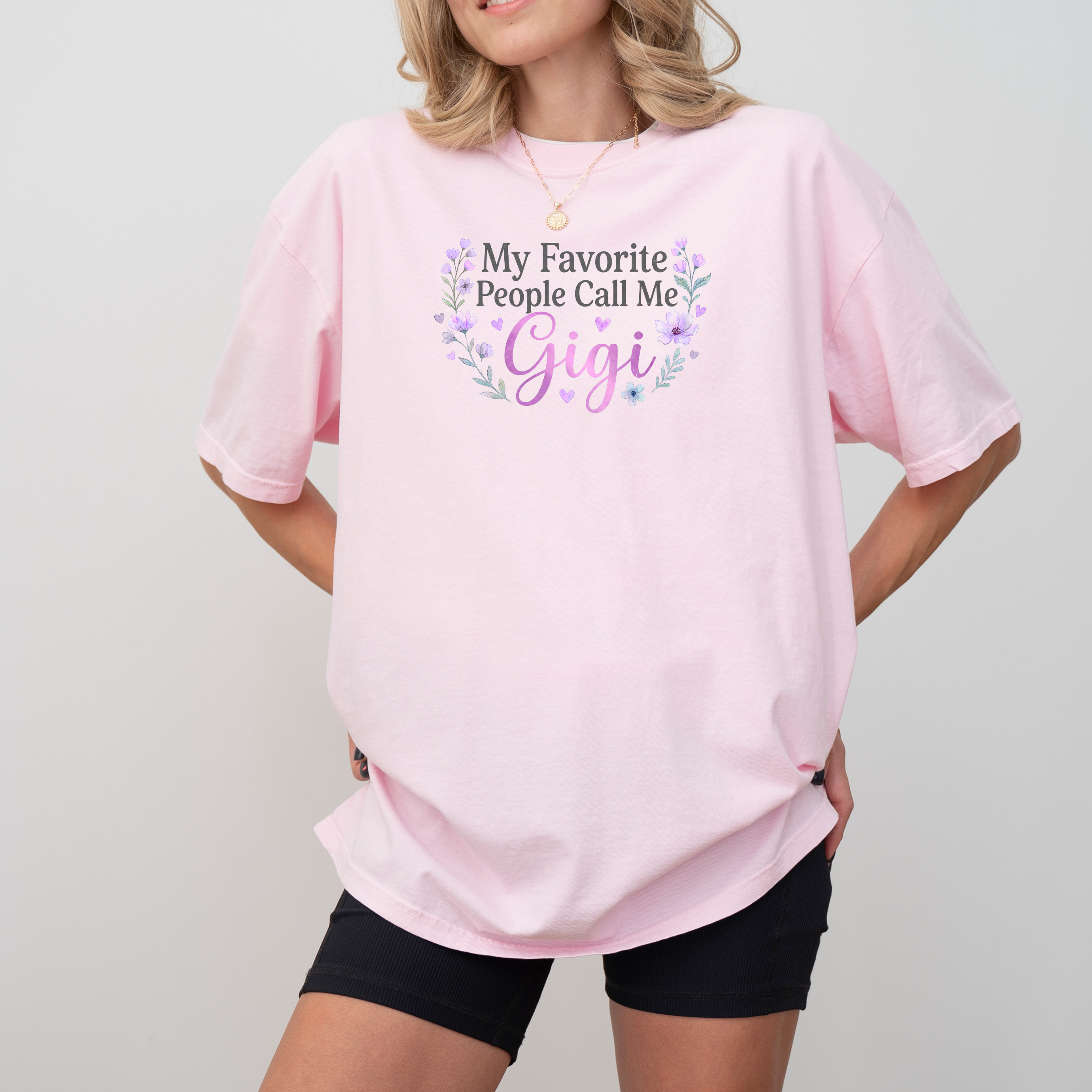 My Favorite People Call Me Gigi Custom Tee – Perfect for Grandmothers